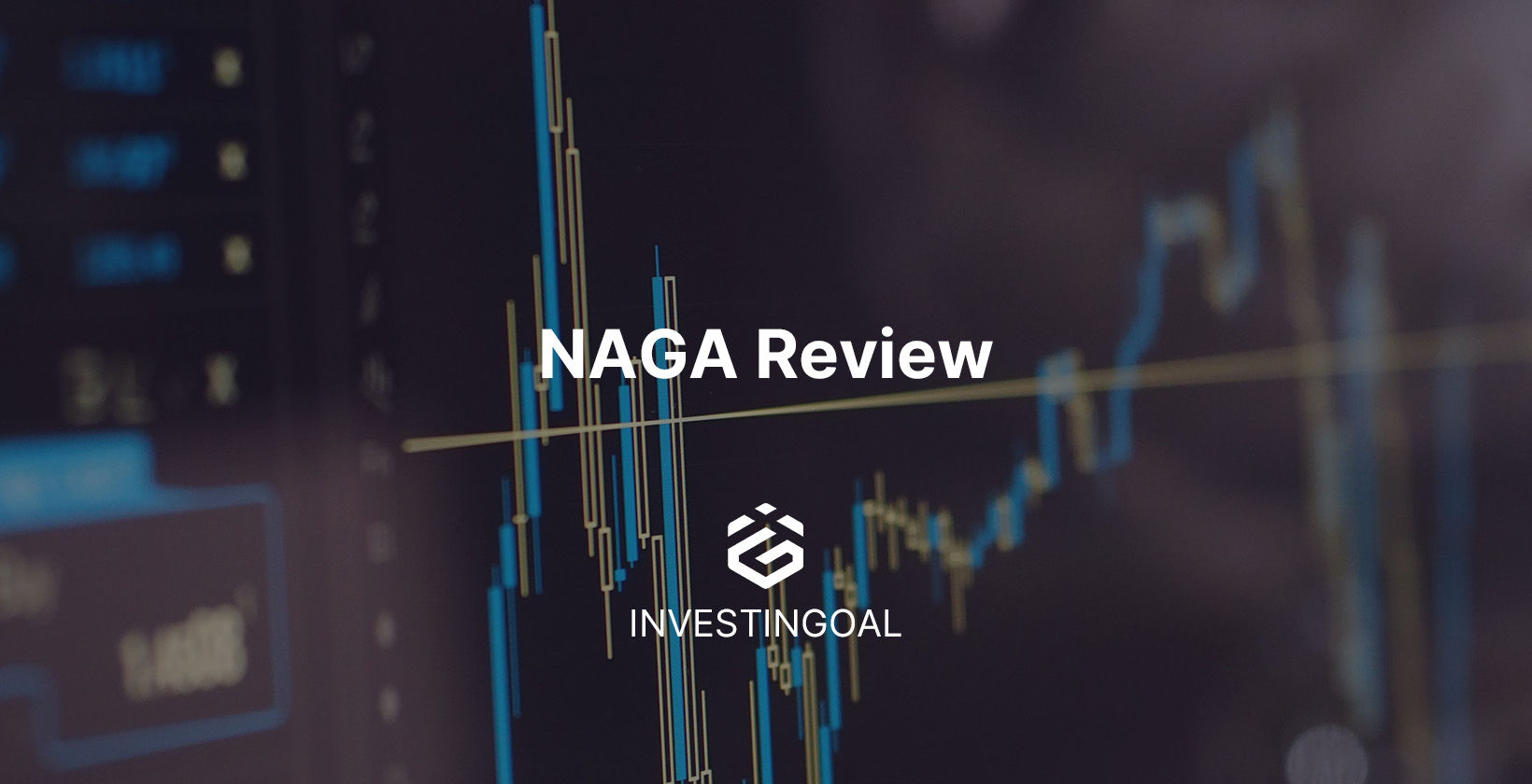 NAGA Review: Pros & Cons (2025)