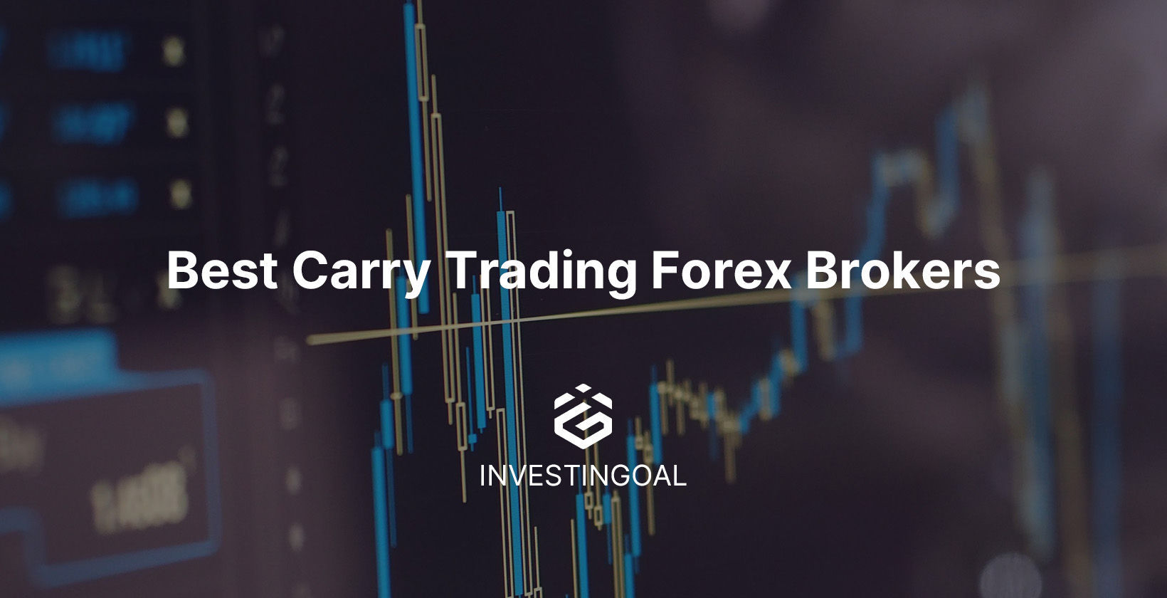 10 Best Carry Trading Forex Brokers (2025)
