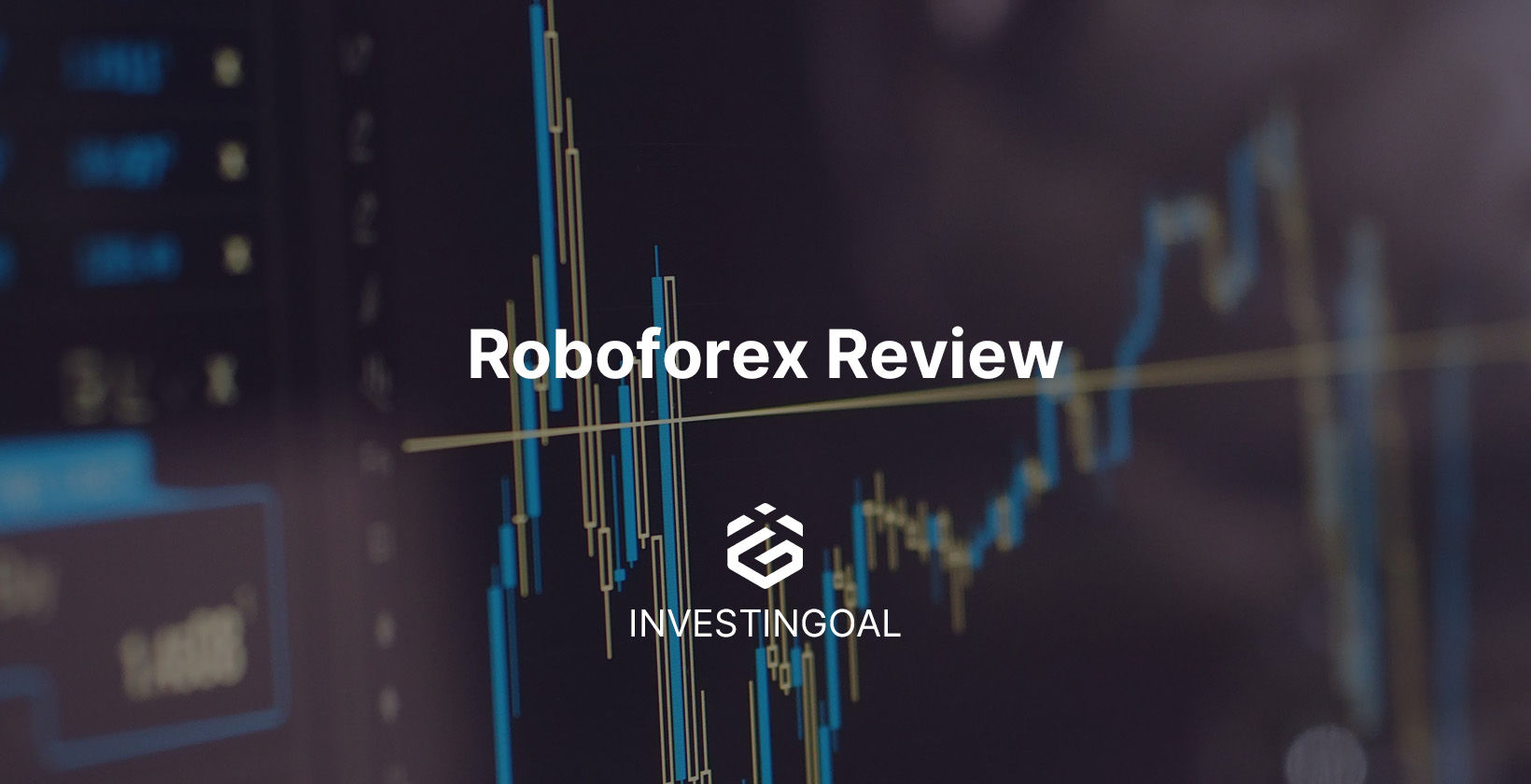 Roboforex Review: Pros & Cons (2025)