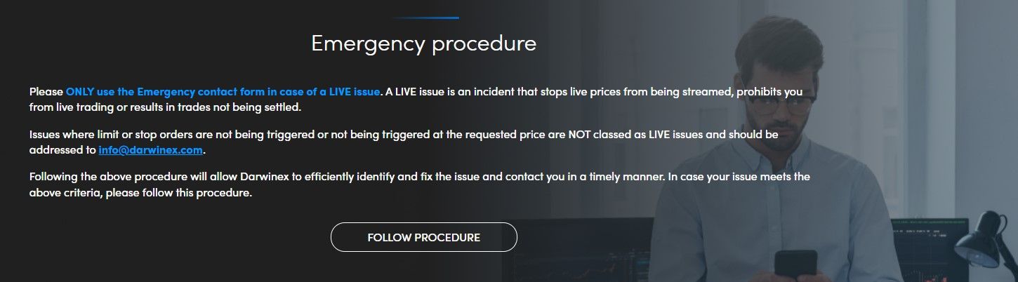 Darwinex emergency procedure to get live help