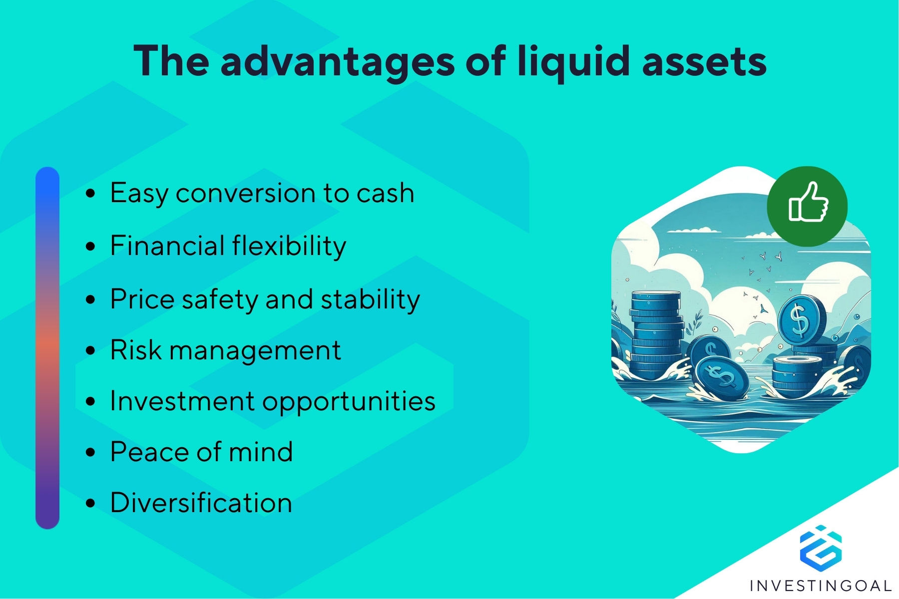 What are the Benefits of Liquid Assets?