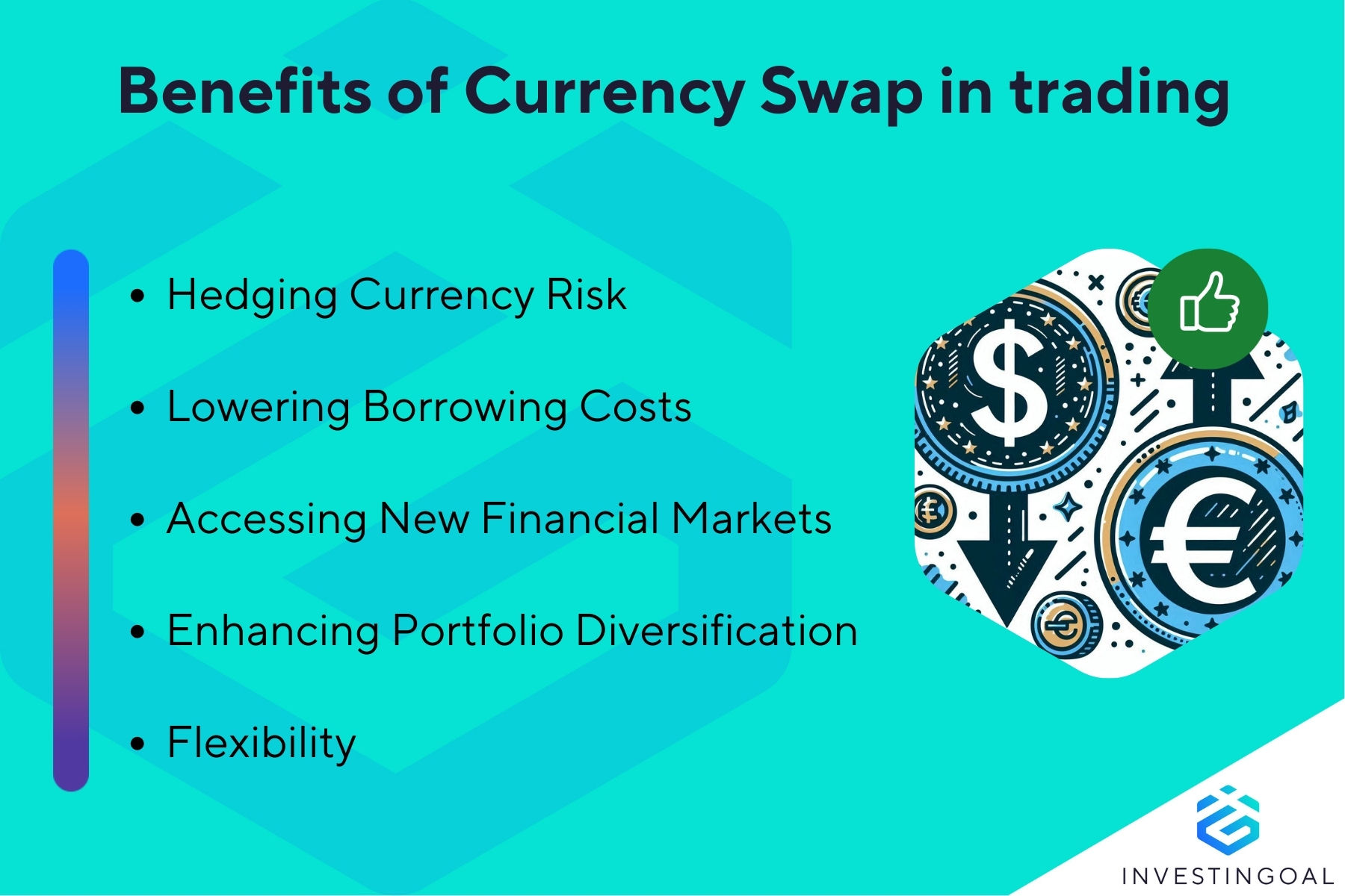 What are the benefits of Currency Swap