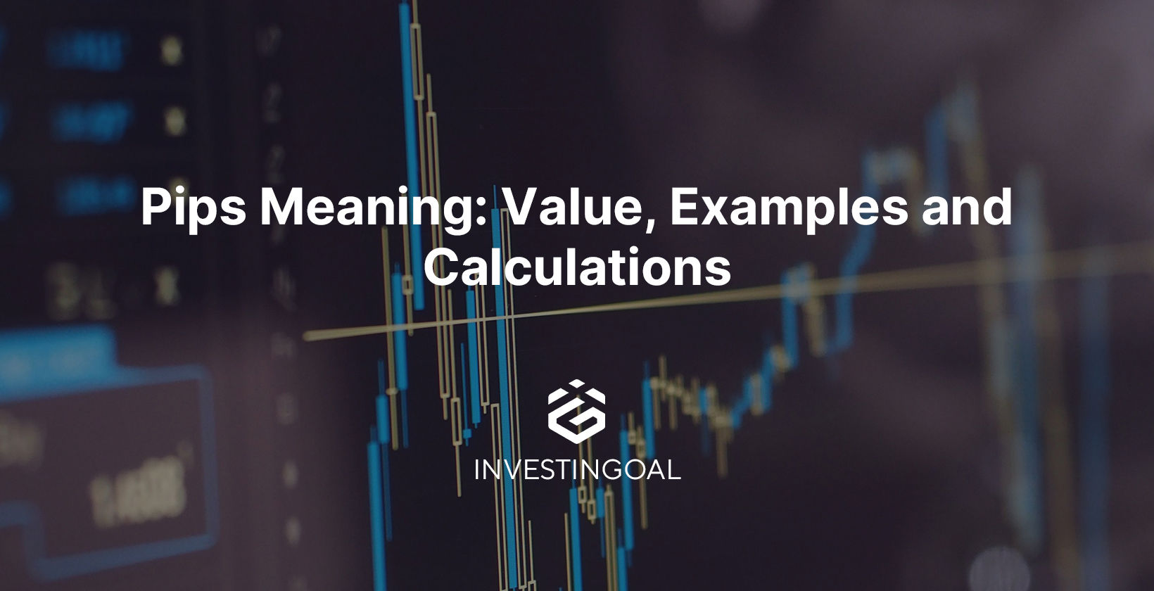Pips Meaning: Value, Examples, and Calculations