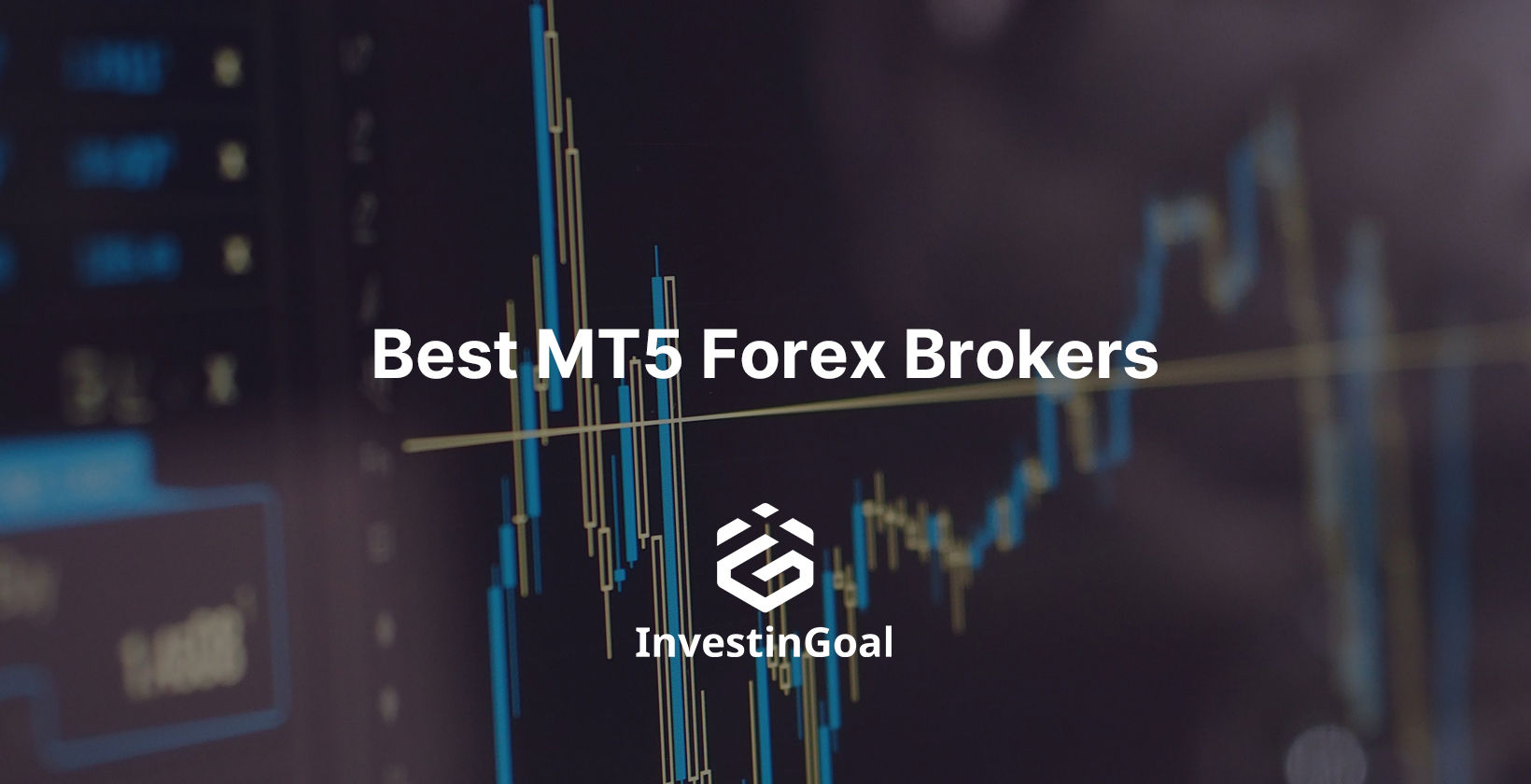 10 Best MT5 (MetaTrader 5) Forex Brokers (2025)